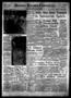 Newspaper: Denton Record-Chronicle (Denton, Tex.), Vol. 56, No. 44, Ed. 1 Monday…