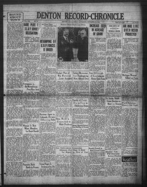 Denton Record-Chronicle (Denton, Tex.), Vol. 30, No. 79, Ed. 1 Friday, November 14, 1930