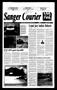 Primary view of Sanger Courier (Sanger, Tex.), Vol. 102, No. 41, Ed. 1 Thursday, August 2, 2001
