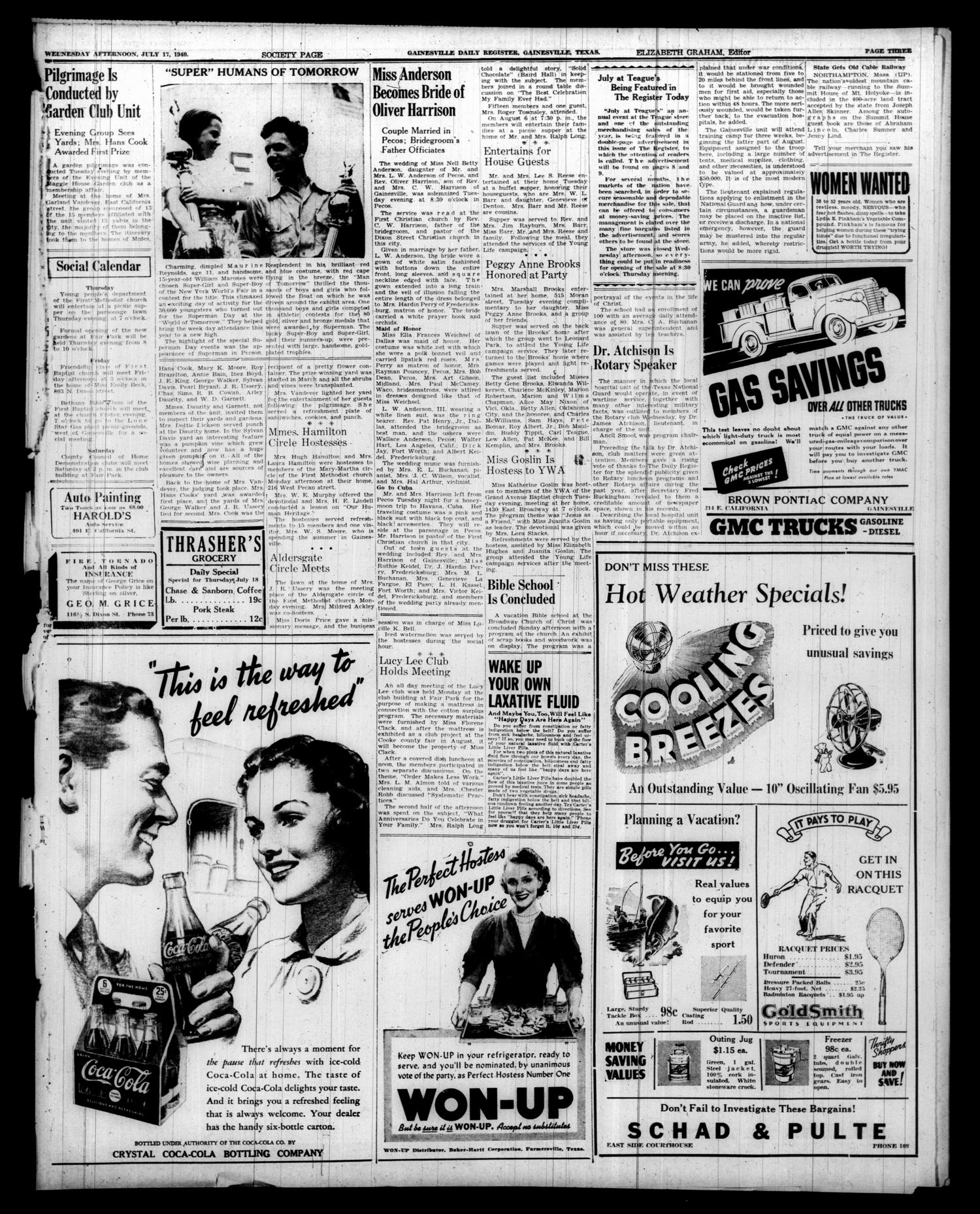 Gainesville Daily Register and Messenger (Gainesville, Tex.), Vol. 49, No. 276, Ed. 1 Wednesday, July 17, 1940
                                                
                                                    [Sequence #]: 3 of 10
                                                