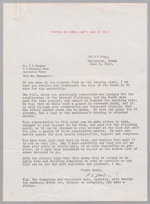 [Letter from L. E. Dowd to Mr. I. H. Kempner, June 6, 1949]