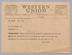 [Telegram from Isaac H. Kempner to Sam Rayburn, January 6, 1953]
