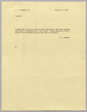 [Letter from I. H. Kempner to I. H. Kempner., Jr., January 29, 1953]