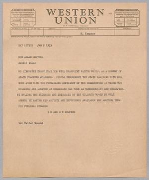 [Telegram from I. H. & D. W. Kempner to Allan Shivers, January 2, 1953]