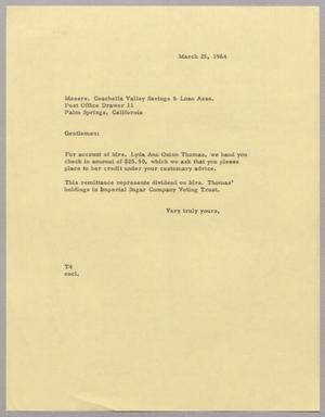 Primary view of object titled '[Letter from T. E. Taylor to Coachella Valley Savings & Loan Association, March 25, 1964]'.