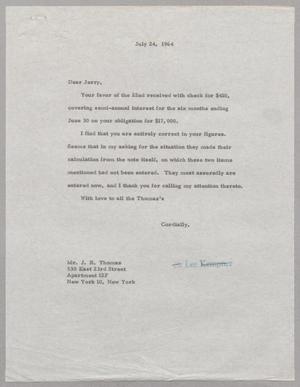 [Letter from R. Lee Kempner to Jerry R. Thomas, July 24, 1964]