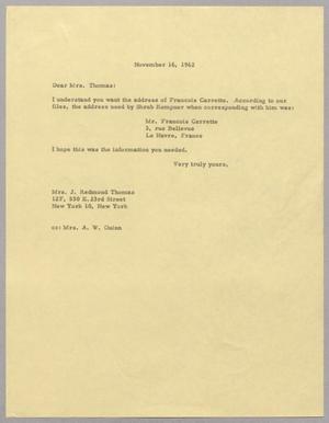 Primary view of object titled '[Letter to Mrs. J. Redmond Thomas, November 16, 1962]'.