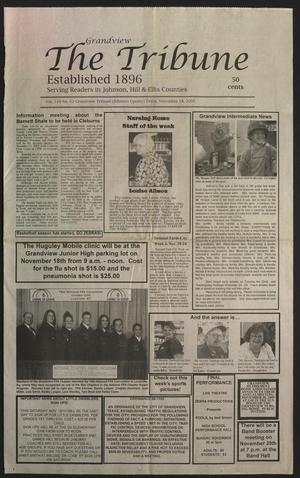 Primary view of object titled 'The Grandview Tribune (Grandview, Tex.), Vol. 110, No. 62, Ed. 1 Friday, November 18, 2005'.