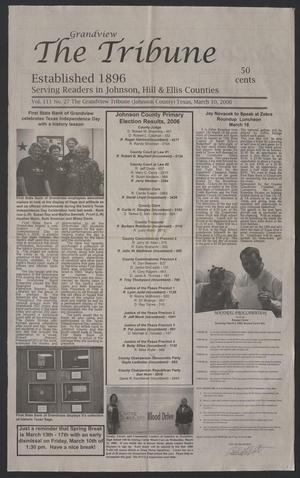 Primary view of object titled 'The Grandview Tribune (Grandview, Tex.), Vol. 111, No. 27, Ed. 1 Friday, March 10, 2006'.