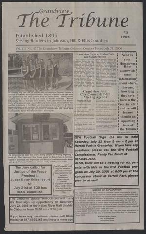 Primary view of object titled 'The Grandview Tribune (Grandview, Tex.), Vol. 111, No. 45, Ed. 1 Friday, July 21, 2006'.