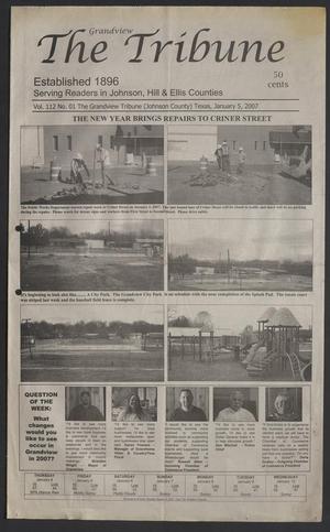 Primary view of object titled 'The Grandview Tribune (Grandview, Tex.), Vol. 112, No. 1, Ed. 1 Friday, January 5, 2007'.