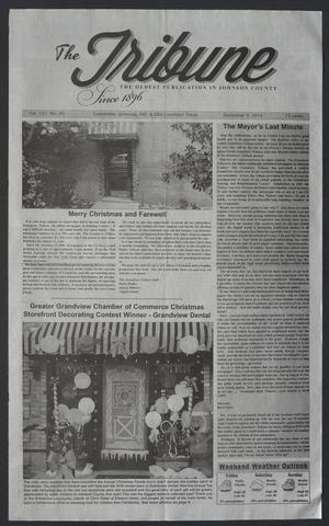 Primary view of object titled 'The Tribune (Grandview, Tex.), Vol. 121, No. 49, Ed. 1 Friday, December 9, 2016'.