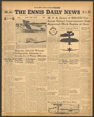 The Ennis Daily News (Ennis, Tex.), Vol. 49, No. 28, Ed. 1 Saturday, February 1, 1941