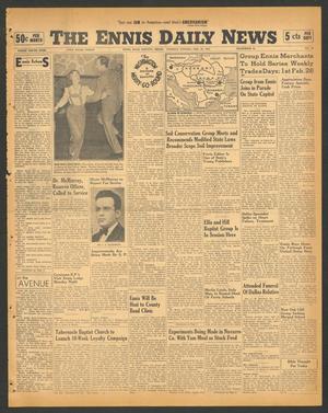 The Ennis Daily News (Ennis, Tex.), Vol. 49, No. 42, Ed. 1 Tuesday, February 18, 1941