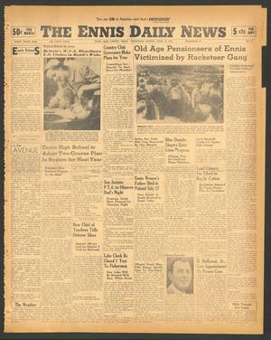 The Ennis Daily News (Ennis, Tex.), Vol. 49, No. 97, Ed. 1 Wednesday, April 23, 1941