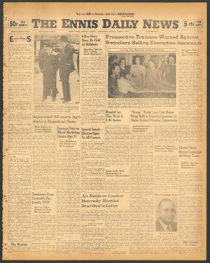 The Ennis Daily News (Ennis, Tex.), Vol. 49, No. 98, Ed. 1 Thursday, April 24, 1941