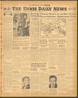 The Ennis Daily News (Ennis, Tex.), Vol. 49, No. 114, Ed. 1 Tuesday, May 13, 1941
