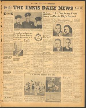 The Ennis Daily News (Ennis, Tex.), Vol. 49, No. 124, Ed. 1 Saturday, May 24, 1941