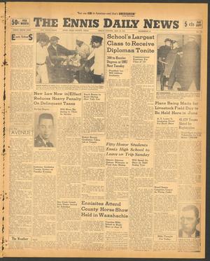 The Ennis Daily News (Ennis, Tex.), Vol. 49, No. 129, Ed. 1 Friday, May 30, 1941