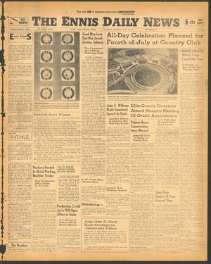 The Ennis Daily News (Ennis, Tex.), Vol. 49, No. 146, Ed. 1 Thursday, June 19, 1941