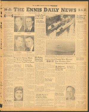 The Ennis Daily News (Ennis, Tex.), Vol. 49, No. 150, Ed. 1 Tuesday, June 24, 1941