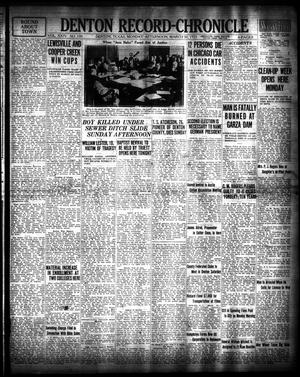 Denton Record-Chronicle (Denton, Tex.), Vol. 24, No. 195, Ed. 1 Monday, March 30, 1925