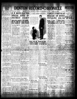Denton Record-Chronicle (Denton, Tex.), Vol. 25, No. 92, Ed. 1 Monday, November 30, 1925
