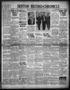 Primary view of Denton Record-Chronicle (Denton, Tex.), Vol. 29, No. 289, Ed. 1 Thursday, July 17, 1930