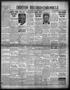 Thumbnail image of item number 1 in: 'Denton Record-Chronicle (Denton, Tex.), Vol. 29, No. 290, Ed. 1 Friday, July 18, 1930'.