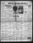 Thumbnail image of item number 1 in: 'Denton Record-Chronicle (Denton, Tex.), Vol. 30, No. 16, Ed. 1 Tuesday, September 2, 1930'.