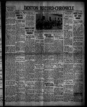 Denton Record-Chronicle (Denton, Tex.), Vol. 30, No. 215, Ed. 1 Wednesday, April 22, 1931