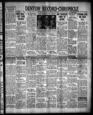 Denton Record-Chronicle (Denton, Tex.), Vol. 30, No. 254, Ed. 1 Saturday, June 6, 1931