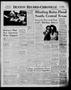 Newspaper: Denton Record-Chronicle (Denton, Tex.), Vol. 44, No. 321, Ed. 1 Tuesd…
