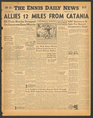 Primary view of object titled 'The Ennis Daily News (Ennis, Tex.), Vol. 52, No. 169, Ed. 1 Saturday, July 17, 1943'.