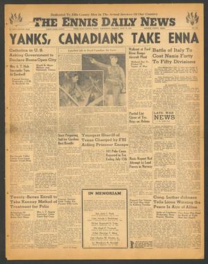 The Ennis Daily News (Ennis, Tex.), Vol. 52, No. 172, Ed. 1 Wednesday, July 21, 1943