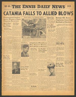 The Ennis Daily News (Ennis, Tex.), Vol. 52, No. 185, Ed. 1 Thursday, August 5, 1943