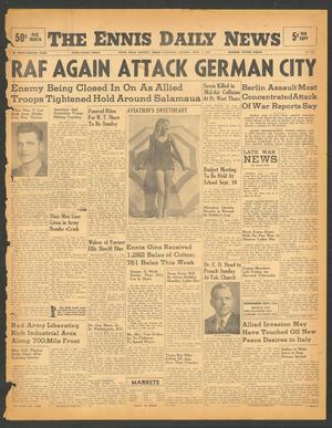 The Ennis Daily News (Ennis, Tex.), Vol. 52, No. 211, Ed. 1 Saturday, September 4, 1943