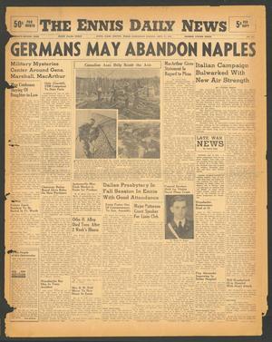 The Ennis Daily News (Ennis, Tex.), Vol. 52, No. 225, Ed. 1 Wednesday, September 22, 1943