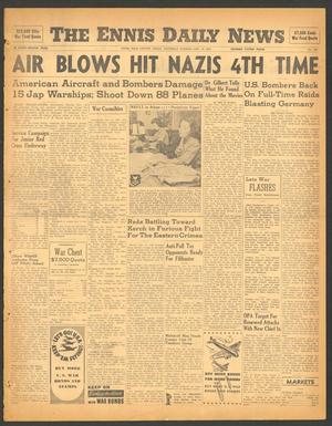 The Ennis Daily News (Ennis, Tex.), Vol. 52, No. 269, Ed. 1 Saturday, November 13, 1943
