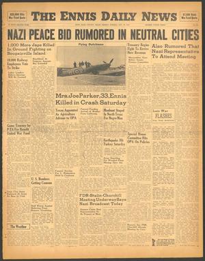 The Ennis Daily News (Ennis, Tex.), Vol. 52, No. 281, Ed. 1 Monday, November 29, 1943