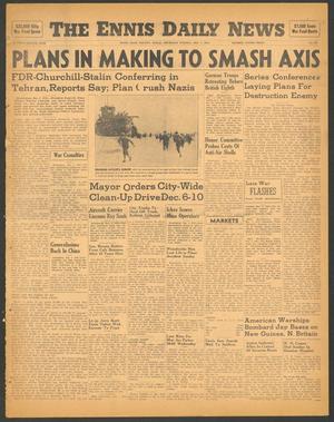 The Ennis Daily News (Ennis, Tex.), Vol. 52, No. 284, Ed. 1 Thursday, December 2, 1943