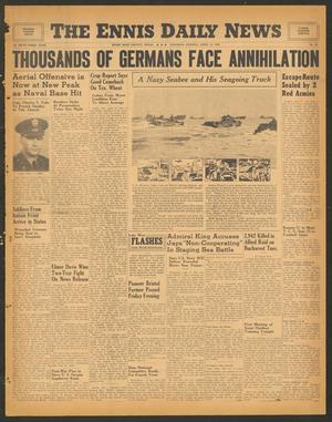 The Ennis Daily News (Ennis, Tex.), Vol. 53, No. 89, Ed. 1 Saturday, April 15, 1944