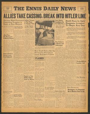The Ennis Daily News (Ennis, Tex.), Vol. 53, No. 117, Ed. 1 Thursday, May 18, 1944