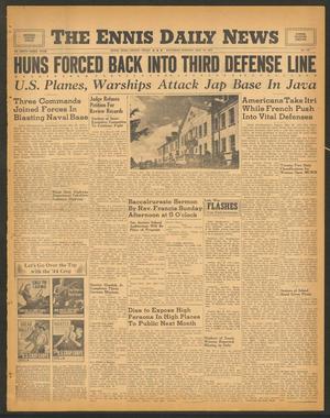The Ennis Daily News (Ennis, Tex.), Vol. 53, No. 119, Ed. 1 Saturday, May 20, 1944