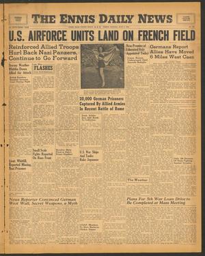 The Ennis Daily News (Ennis, Tex.), Vol. 53, No. 136, Ed. 1 Friday, June 9, 1944