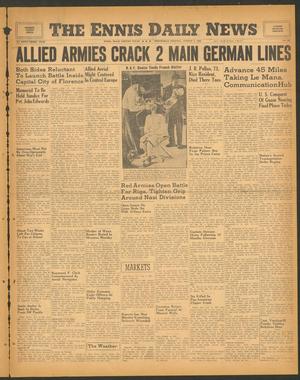 The Ennis Daily News (Ennis, Tex.), Vol. 53, No. 186, Ed. 1 Wednesday, August 9, 1944