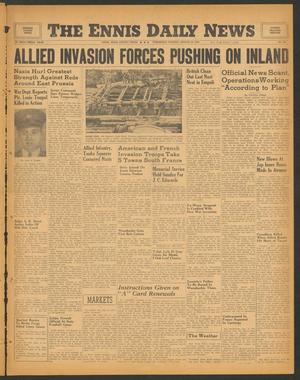 The Ennis Daily News (Ennis, Tex.), Vol. 53, No. 192, Ed. 1 Wednesday, August 16, 1944