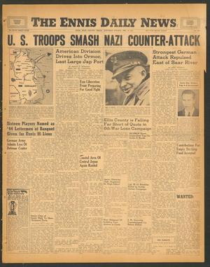 The Ennis Daily News (Ennis, Tex.), Vol. 53, No. 291, Ed. 1 Saturday, December 9, 1944
