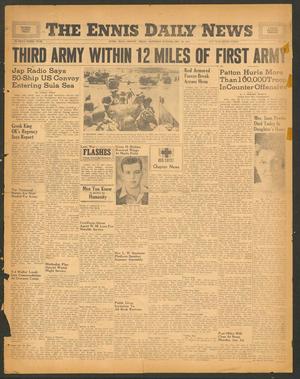 The Ennis Daily News (Ennis, Tex.), Vol. 53, No. 308, Ed. 1 Saturday, December 30, 1944
