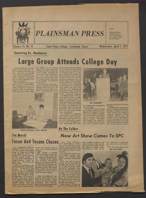 Primary view of object titled 'Plainsman Press (Levelland, Tex.), Vol. 13, No. 12, Ed. 1 Wednesday, April 7, 1971'.